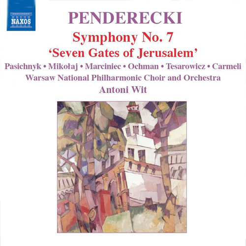 Penderecki: Seven Gates of Jerusalem, ‘Symphony No. 7’