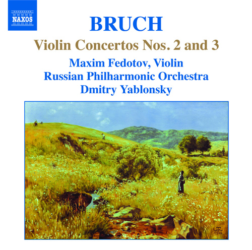 Bruch, M.: Violin Concertos Nos. 2 and 3
