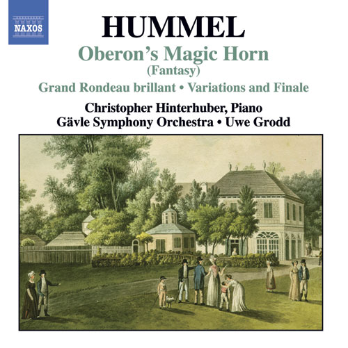 HUMMEL: Oberons Zauberhorn • Variations on Das Fest der Handwerker • Le retour de Londres