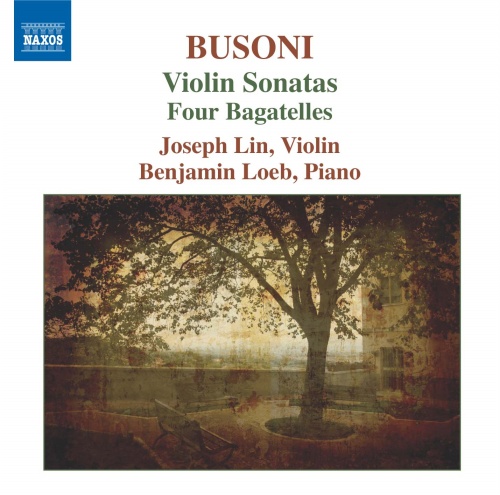 Busoni: Violin Sonatas • 4 Bagatelles