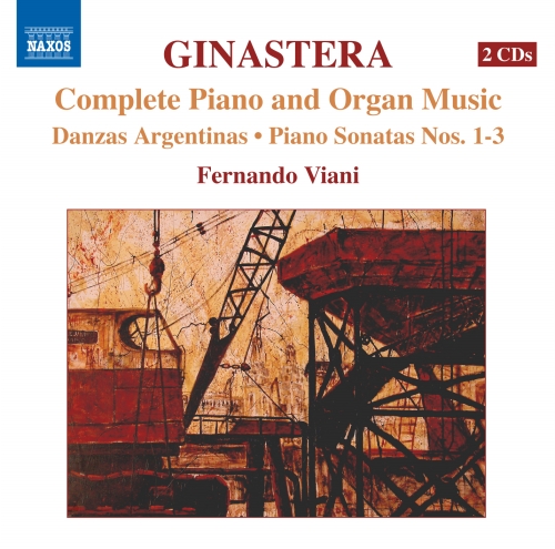 Ginastera: Complete Piano and Organ Music
