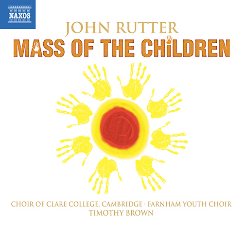 RUTTER: Mass of the Children • Shadows • Wedding Canticle