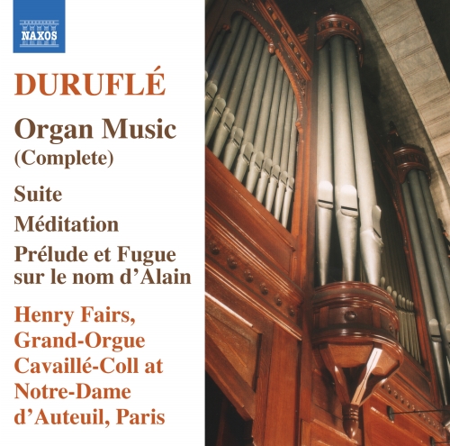 Duruflé: Organ Music (Complete)