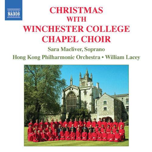 CHRISTMAS WITH WINCHESTER COLLEGE CHAPEL CHOIR