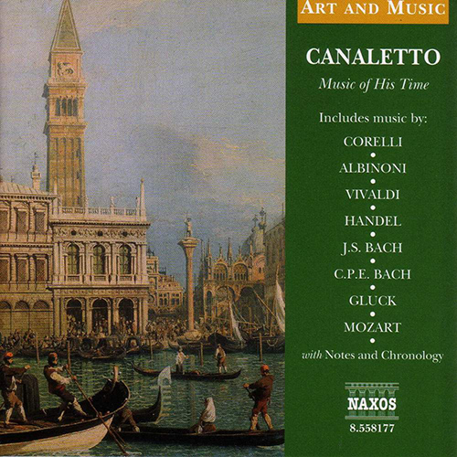 Art and Music: Canaletto – Music of His Time