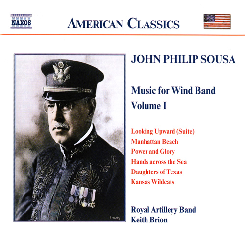 SOUSA, J.P.: Music for Wind Band, Vol. 1