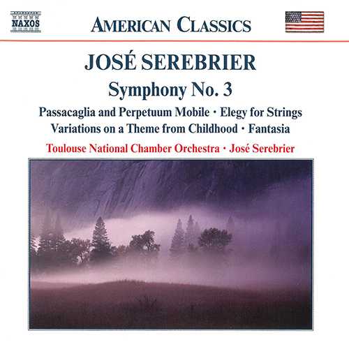 Serebrier: Symphony No. 3 • Elegy for Strings • Fantasia