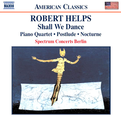 HELPS: Shall We Dance / Piano Quartet / Postlude / Nocturne