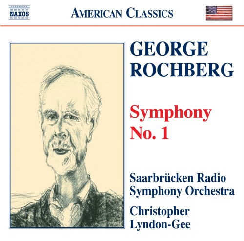 ROCHBERG: Symphony No. 1