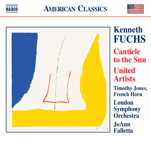 FUCHS, K.: Canticle to the Sun • United Artists