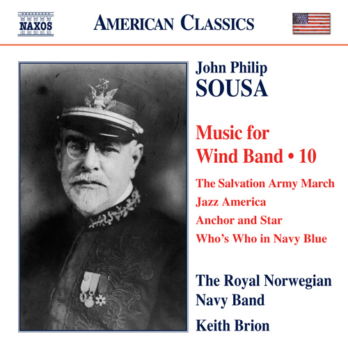 SOUSA, J.P.: Music for Wind Band, Vol. 10