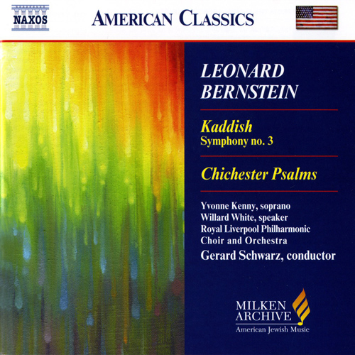 BERNSTEIN: Symphony No. 3, ‘Kaddish’ • Chichester Psalms