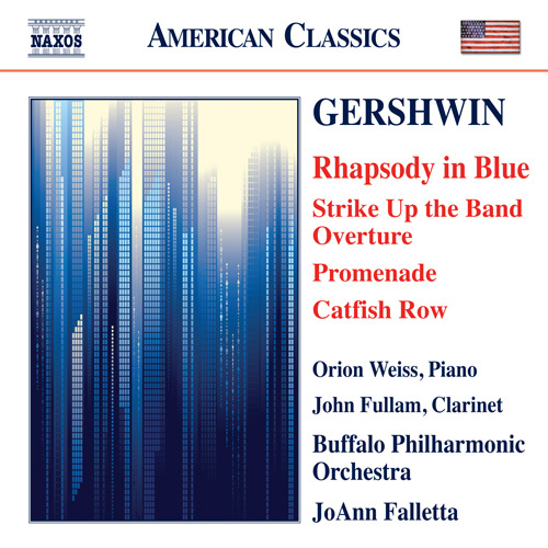 GERSHWIN, G.: Rhapsody in Blue / Strike Up the Band: Overture / Promenade / Catfish Row