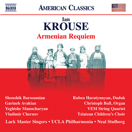 KROUSE, I.: Armenian Requiem
