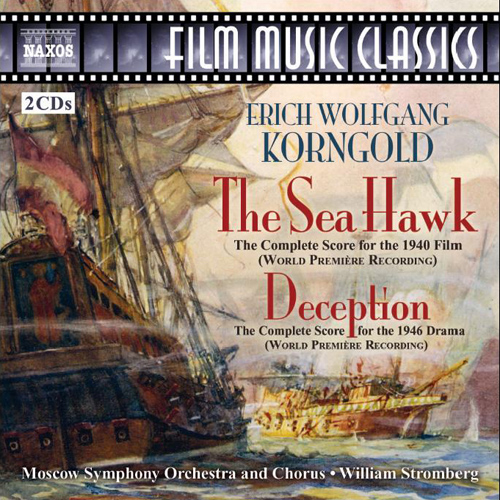 Korngold: Sea Hawk (The) • Deception