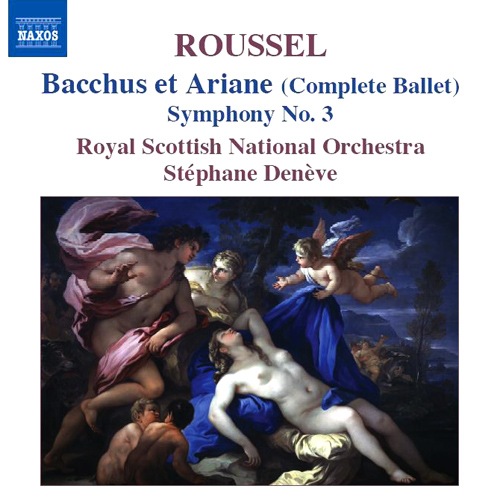 Roussel, A.: Bacchus et Ariane (Bacchus and Ariadne) • Symphony No. 3