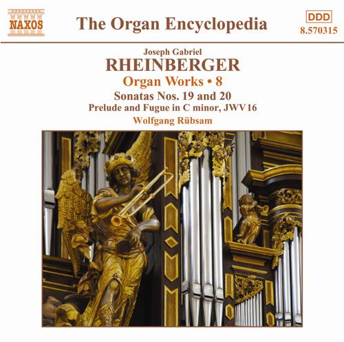 RHEINBERGER, J.G.: Organ Works, Vol. 8