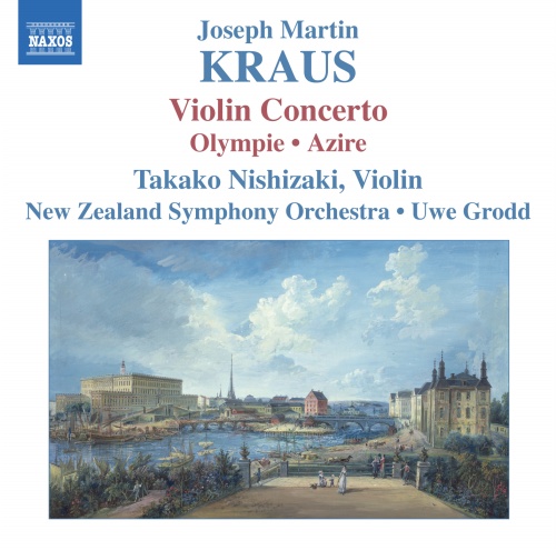 KRAUS, J.M.: Violin Concerto • Olympie • Azire