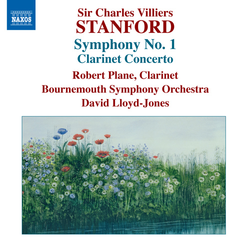 STANFORD, C.V.: Symphonies, Vol. 4 (No. 1, Clarinet Concerto)