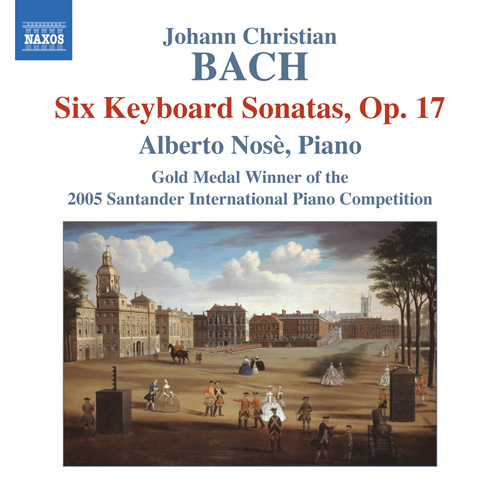 BACH, J.C.: 6 Keyboard Sonatas, Op. 17 (Nosè)