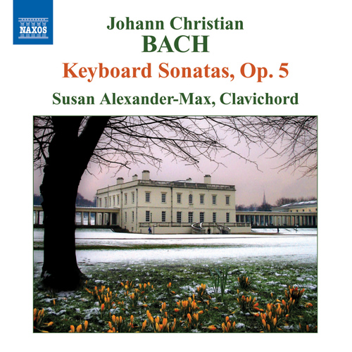 BACH, J.C.: Keyboard Sonatas, Op. 5 (Alexander-Max)