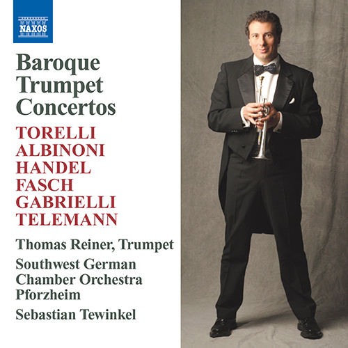 Torelli • Handel • Albinoni • Gabrieli: Baroque Trumpet Concertos