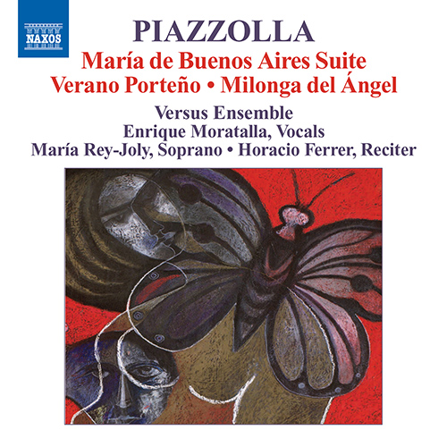 Piazzolla: Maria De Buenos Aires Suite • Verano Porteno • Milonga Del Angel