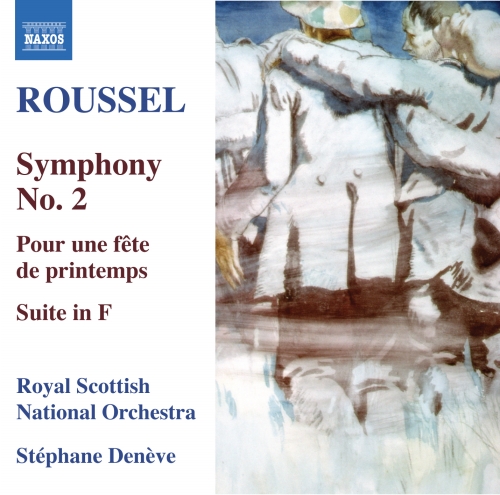 ROUSSEL, A.: Symphony No. 2 • Pour une fête de printemps • Suite in F Major