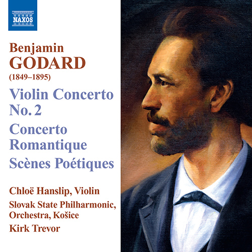 GODARD: Violin Concerto No 2, Concerto romantique, Scènes poétiques