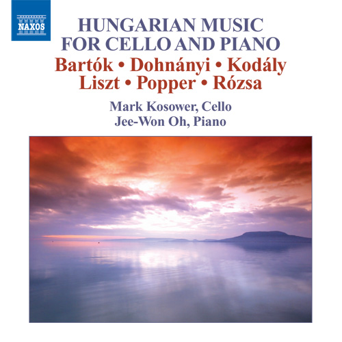 Hungarian Music for Cello and Piano – BARTÓK, B. • DOHNÁNYI, E. • KODÁLY, Z. • LISZT, F.
