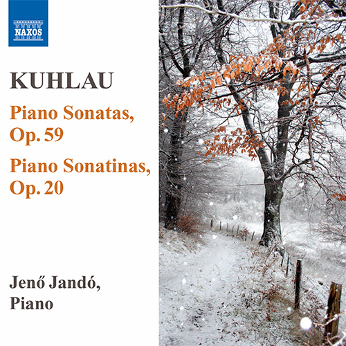 KUHLAU, F.: Piano Sonatas, Op. 59 • Piano Sonatinas, Op. 20