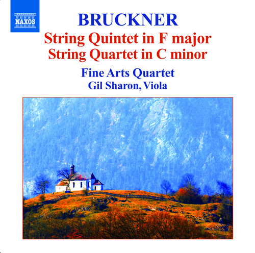BRUCKNER String Quintet in F major • String Quartet in C minor