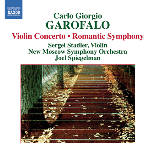 GAROFALO, C.G.: Violin Concerto / Romantic Symphony