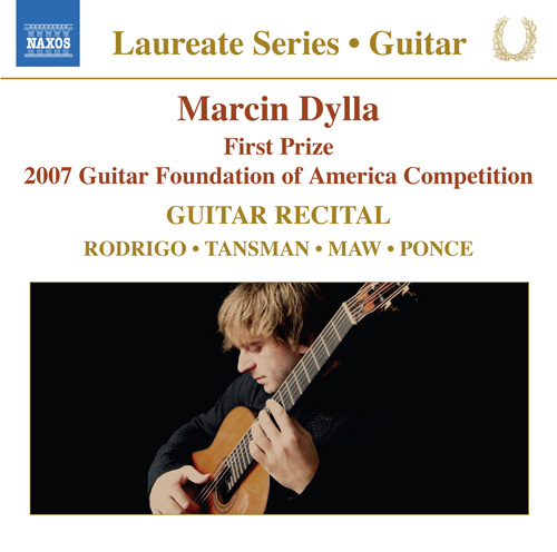Marcin Dylla Guitar Recital – RODRIGO, J. • TANSMAN, A. • MAW, N. • PONCE, M.