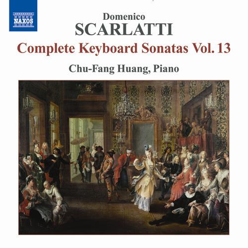 SCARLATTI, D.: Complete Keyboard Sonatas, Vol. 13 (Chu-Fang Huang)