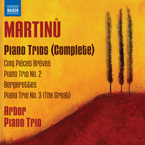 MARTINŮ, B.: Piano Trios (Complete)