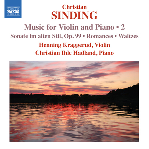 Sinding, C.: Violin and Piano Music, Vol. 2