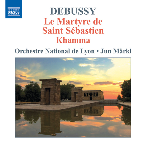 DEBUSSY Orchestral Works Vol 4 – Le martyr de Saint Sébastien • Khamma • Le roi Lear • L’enfant prodigue