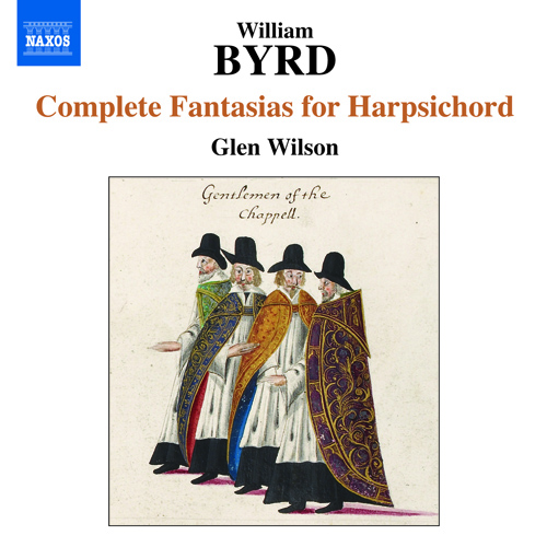 BYRD, W.: Fantasias for Harpsichord (Complete)