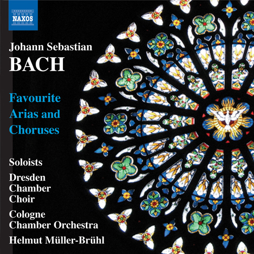 BACH, J.S.: Favourite Arias and Choruses (Müller-Brühl)