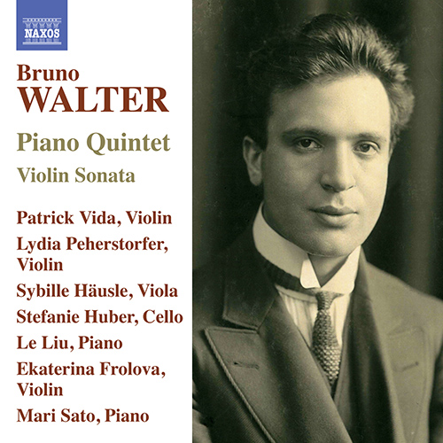 WALTER, B.: Violin Sonata / Piano Quintet