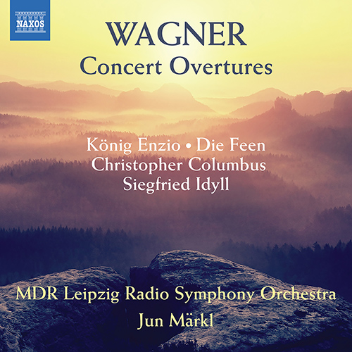 WAGNER, R.: Concert Overtures / Siegfried Idyll