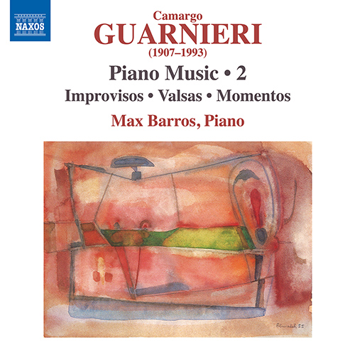 GUARNIERI, C.: Piano Music, Vol. 2 – Improvisos  •  Valsas  •  Momentos