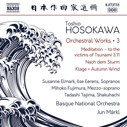 HOSOKAWA, Toshio: Orchestral Works, Vol. 3
