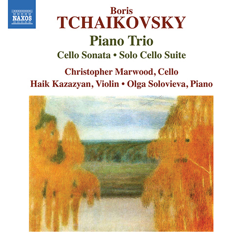 TCHAIKOVSKY, B.: Piano Trio / Cello Sonata / Cello Suite