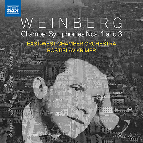 WEINBERG, M.: Chamber Symphonies Nos. 1 and 3