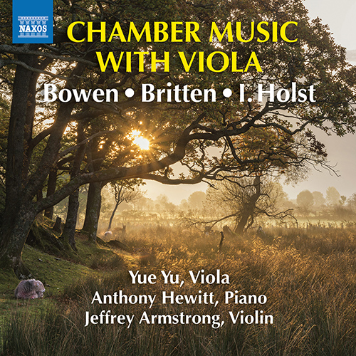 Chamber Music with Viola – BOWEN • BRITTEN • I. HOLST