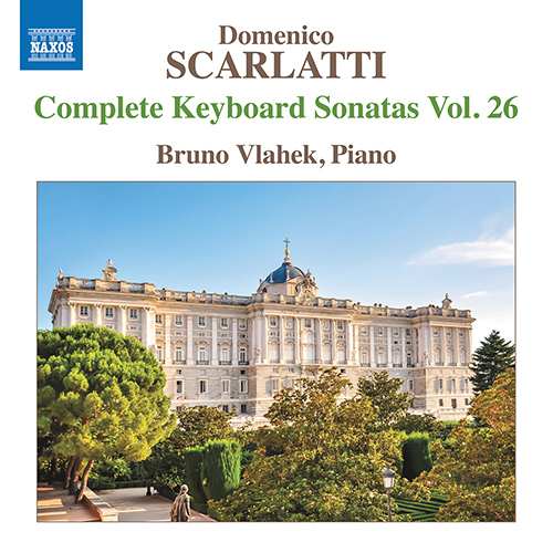 Scarlatti D Keyboard Sonatas Complete Vol 26 Vlahek 8 574221