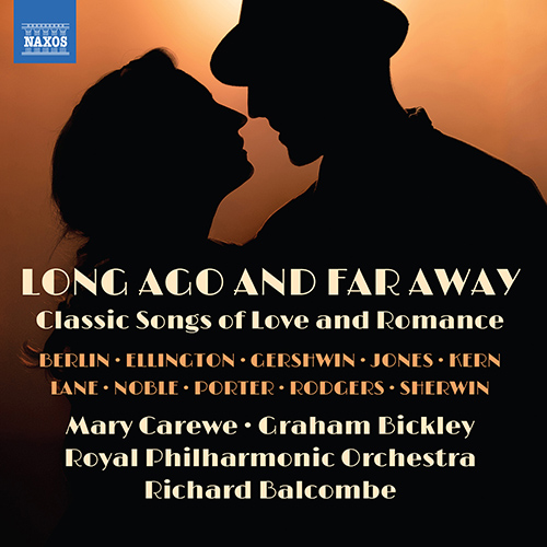 LONG AGO AND FAR AWAY – Classic Songs of Love and Romance