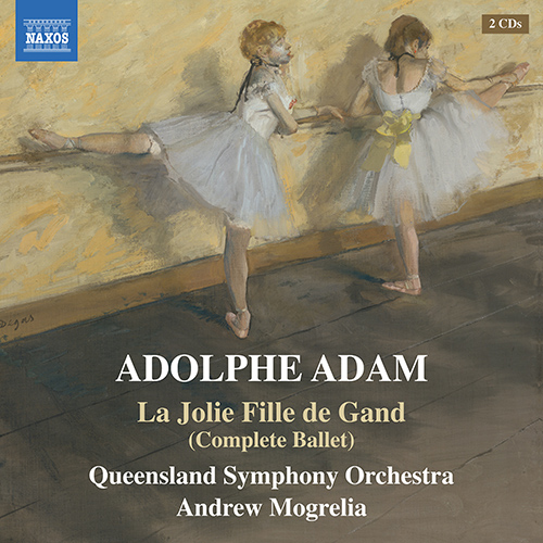 ADAM, A.: La Joie Fille de Gand (Complete Ballet)